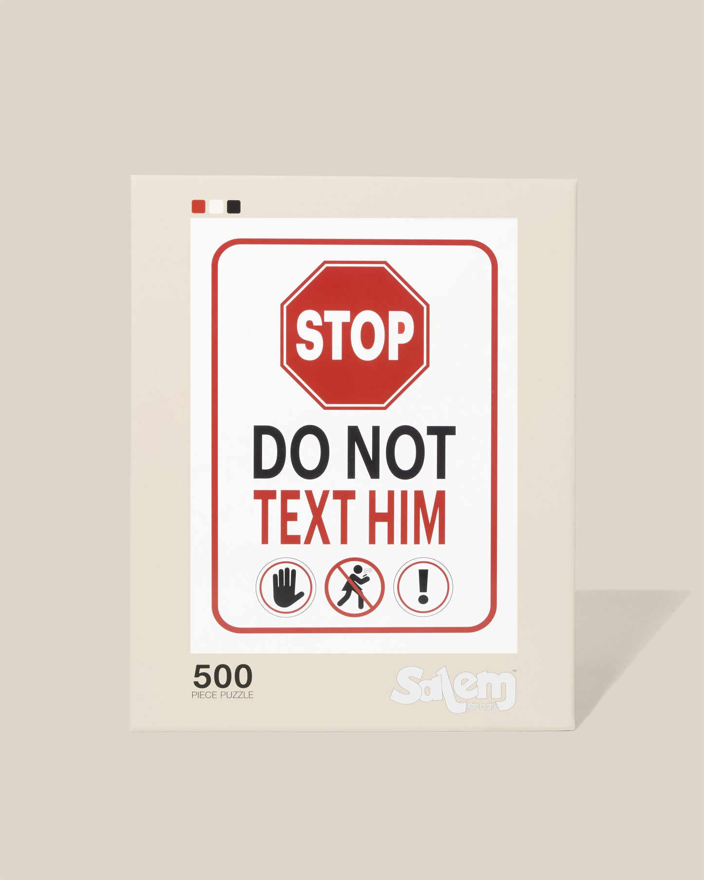 Do Not Text Him